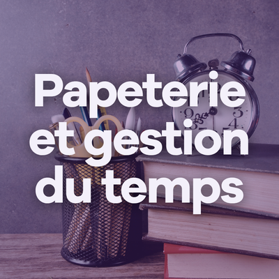 Image Papeterie et gestion du temps